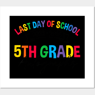 2023-2024 Last Day of School Autograph 5th Grade Graduation Posters and Art